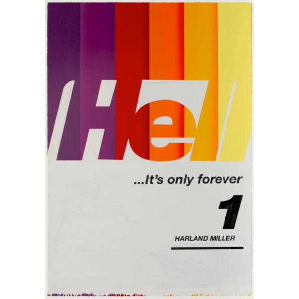 Hell… It’s Only Forever 1 (Large), 2020