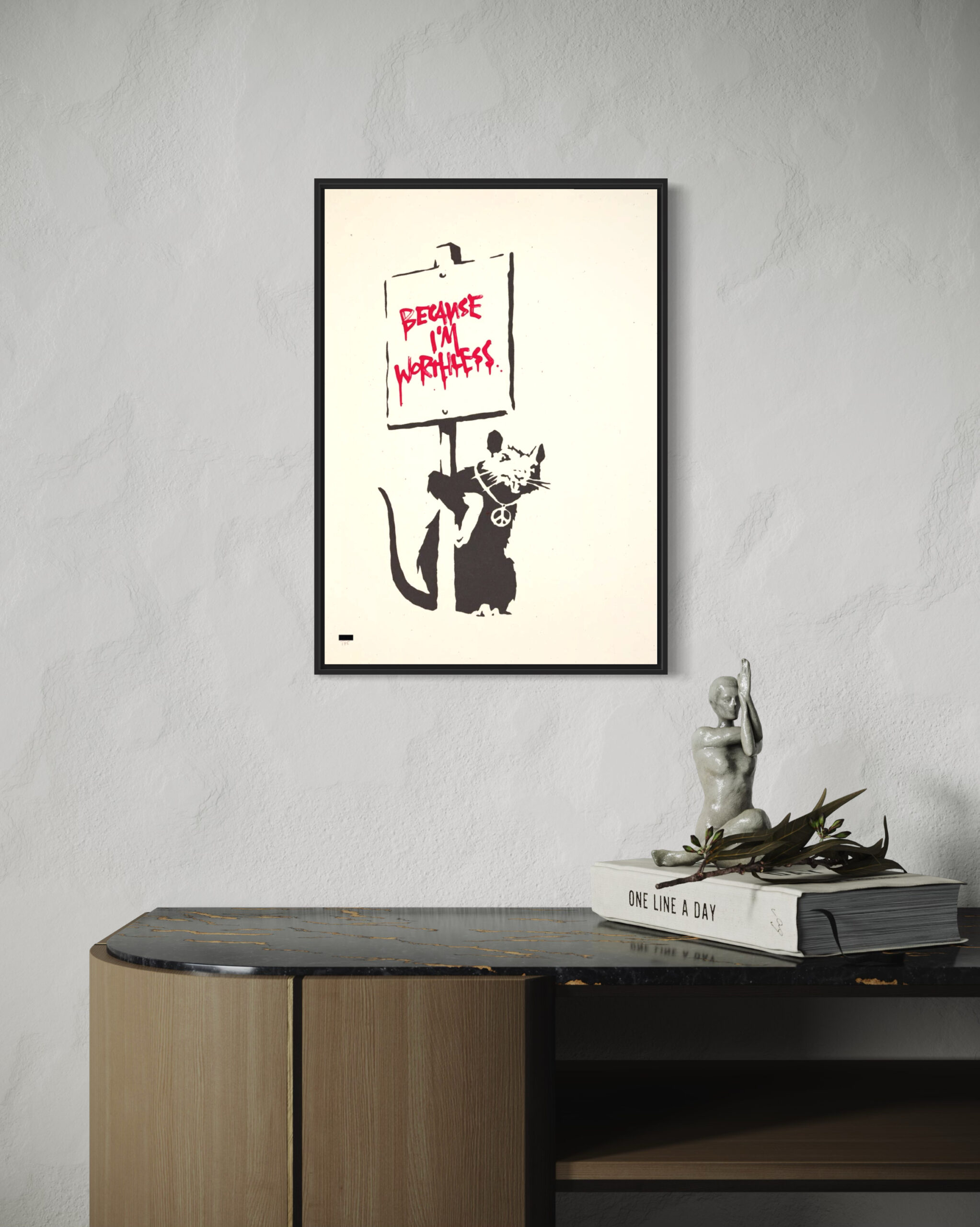 B Because I'm Worthless 4